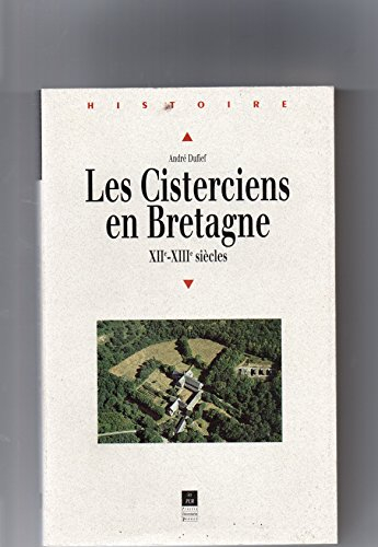 Les cisterciens en Bretagne aux XIIe et XIIIe siècles