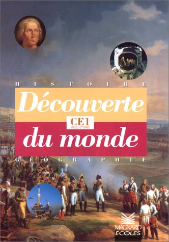 Découverte du monde, histoire-géographie CE1, cycle 2, 2e année