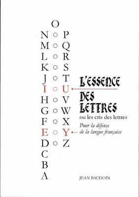 l'essence des lettres ou les cris des lettres