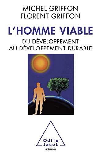 L'homme viable : du développement au développement durable
