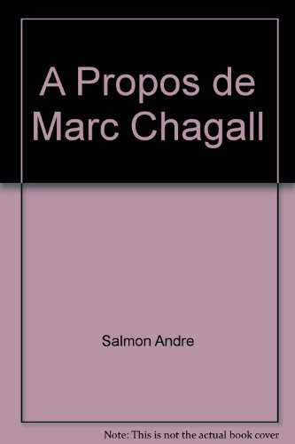 A propos de Marc Chagall
