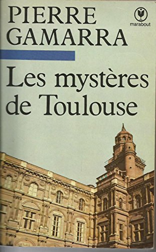 les mystères de toulouse (bibliothèque marabout)