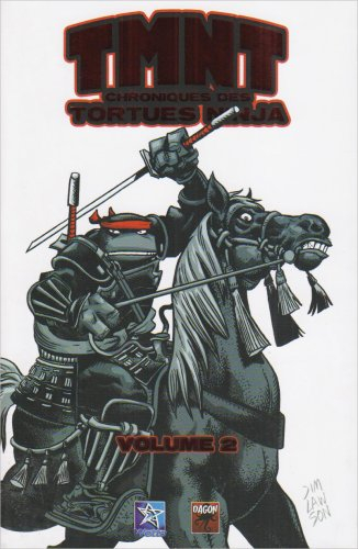 TMNT : chroniques des Tortues Ninja. Vol. 2