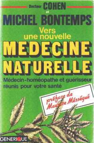 vers une nouvelle médecine naturelle