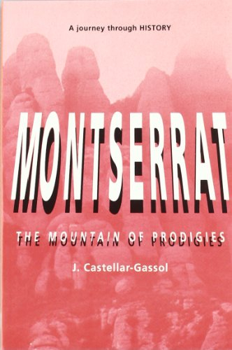 montserrat. mountain of prodigies