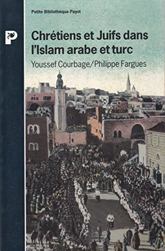 chretiens et juifs dans l'islam : arabe et turc