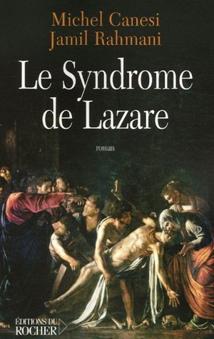 Le syndrome de Lazare