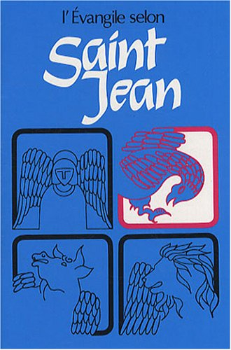 L'Evangile selon saint Jean