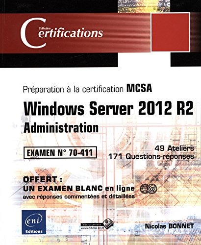 Windows Server 2012 R2, administration : préparation à la certification MCSA, examen n°70-411 : 49 a