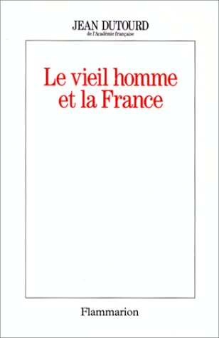 Le Vieil homme et la France