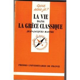 la vie dans la grèce classique