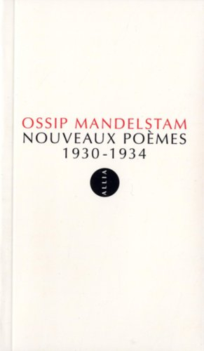 Nouveaux poèmes : 1930-1934