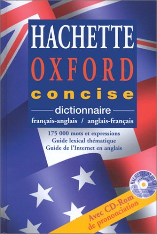 Dictionnaire hachette Oxford concise (bilingue)
