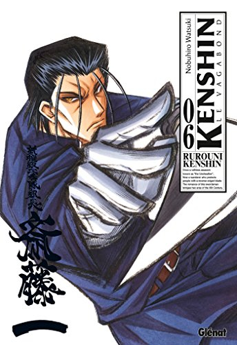 Kenshin, le vagabond : perfect edition. Vol. 6