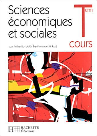 Sciences économiques et sociales, terminale 1995-1996 : cours