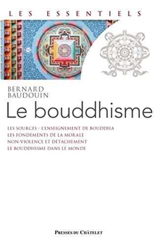 Le bouddhisme : une école de sagesse