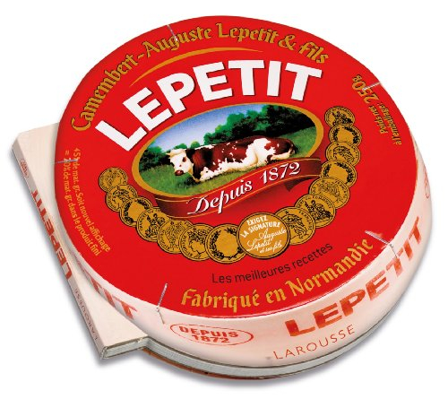 Les meilleures recettes au camembert Auguste Lepetit