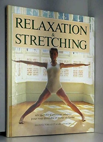 Relaxation et stretching