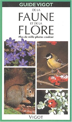 Guide Vigot de la faune et de la flore