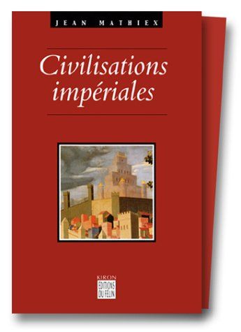 Civilisations impériales