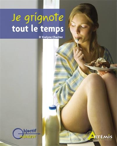 Je grignote tout le temps