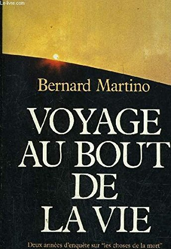 Voyage au bout de la vie