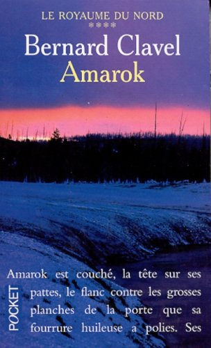 Le royaume du Nord. Vol. 4. Amarok