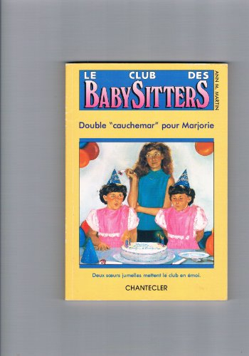 Club baby-sitters 21. Double cauchemar Marjor