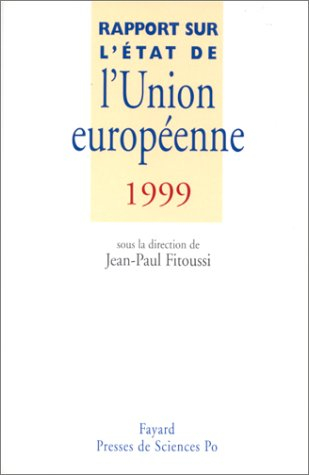 Rapport sur l'état de l'Union européenne : 1999