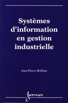 Systèmes d'information en gestion industrielle