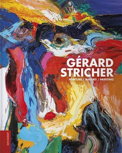 Gérard Stricher : peinture. Gérard Stricher : Malerei. Gérard Stricher : painting
