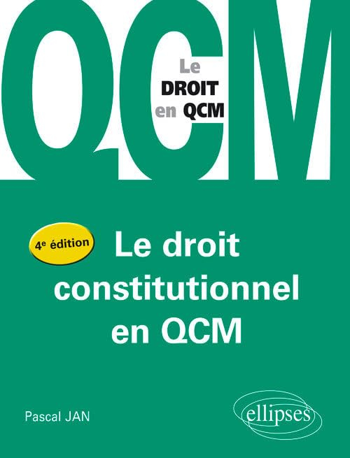 Le Droit Constitutionnel en QCM
