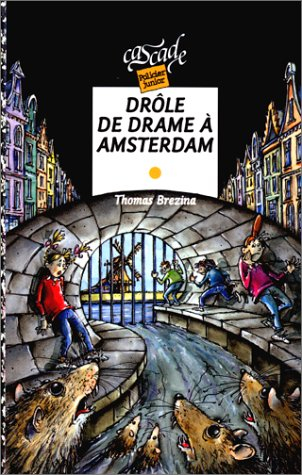 Les K. Vol. 10. Drôle de drame à Amsterdam