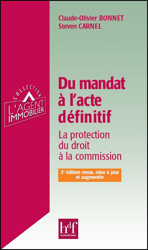 Du mandat à l'acte définitif : la protection du droit à la commission
