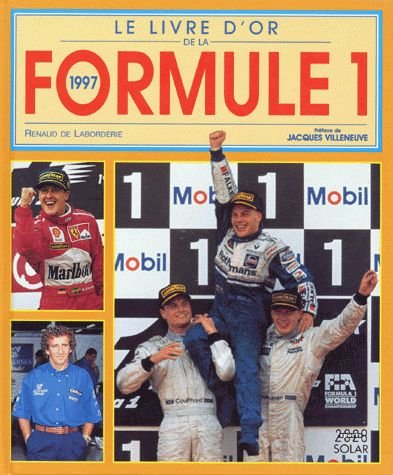 Le livre d'or de la F1 : 1997