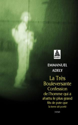 La très bouleversante confession de l'homme qui a abattu le plus grand fils de pute que la Terre ait