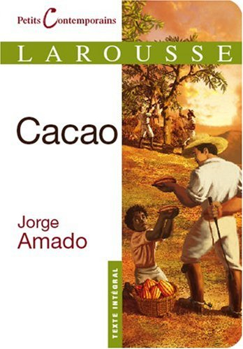 Cacao - Jorge Amado