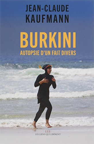 burkini : autopsie d'un fait divers