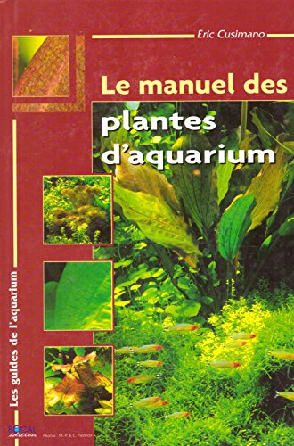 le manuel des plantes d'aquarium