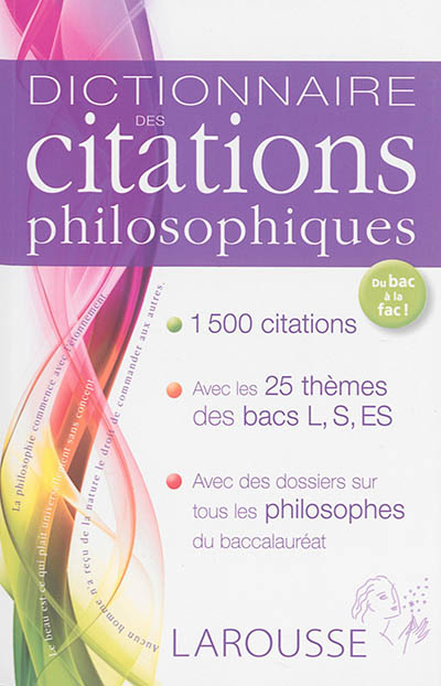 Dictionnaire des citations philosophiques : du bac à la fac !