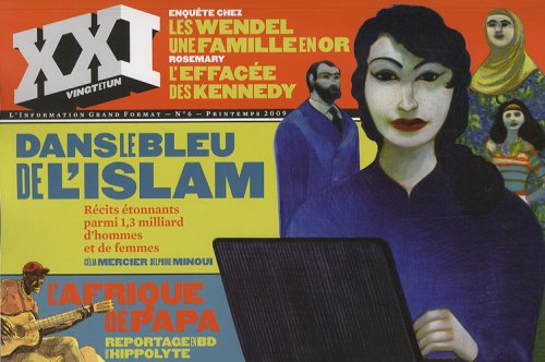 XXI, n° 6. Dans le bleu de l'islam