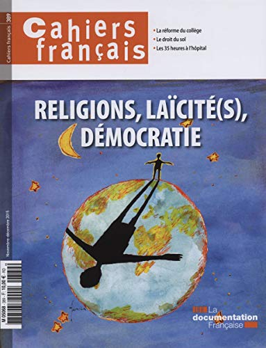Cahiers français, n° 389. Religions, laïcité(s), démocratie