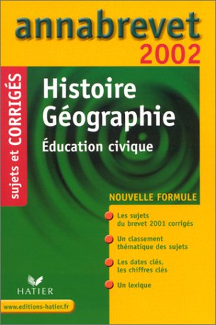 histoire géographie education civique. corrigés 2002