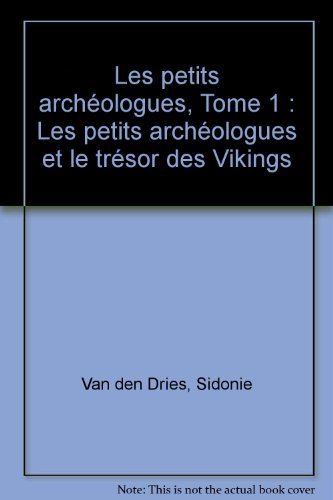 Les petits archéologues et le trésor des Vikings