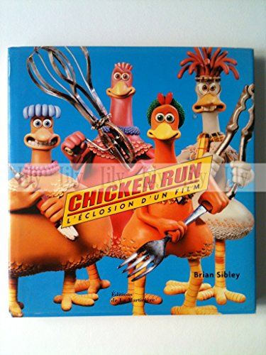Chicken run : l'éclosion du film