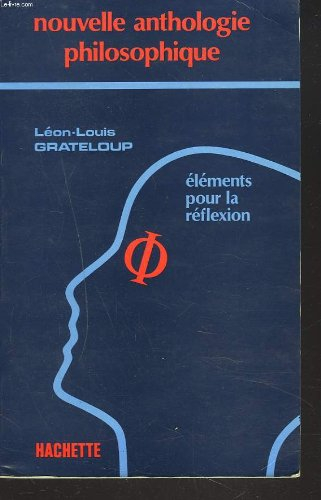anthologie philosophique. edition 1983