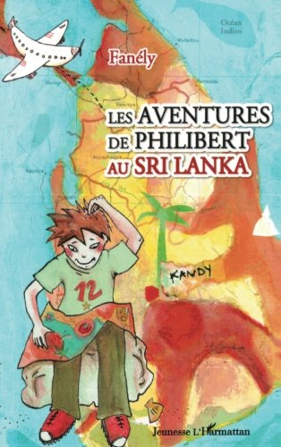 Les aventures de Philibert au Sri Lanka