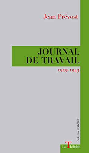 Journal de travail : 1929-1943