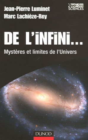 De l'infini... : mystères et limites de l'Univers