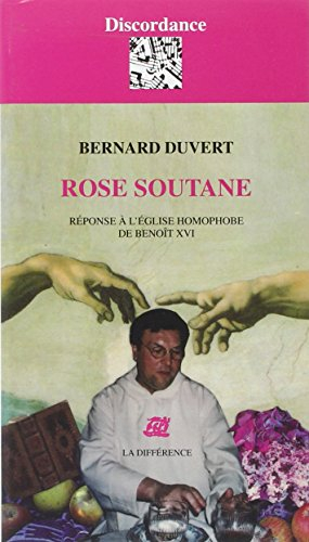 Rose soutane : réponse à l'Eglise homophobe de Benoît XVI